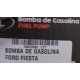 PILA DE GASOLINA FORD FIESTA