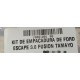 KIT DE EMPACADURA DE FORD ESCAPE 3.0 FUSION TAMAYO