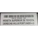 MESETA SUPERIOR IZQUIERDA FORTUNER HILUX 06/14