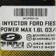 INYECTOR FORD FIESTA POWER MAX 1.6L 03/09